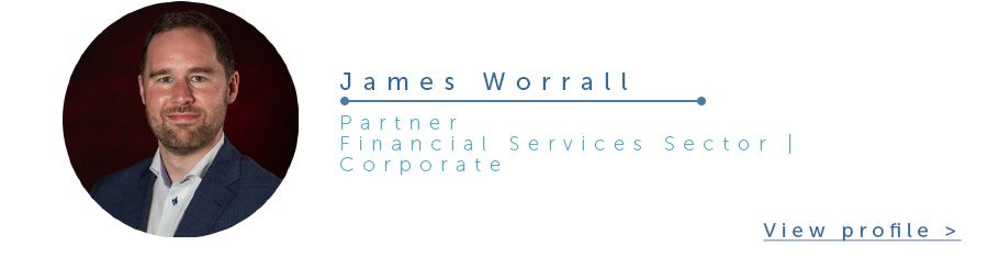 James Worrall Partner  Financial Services Sector | Corporate